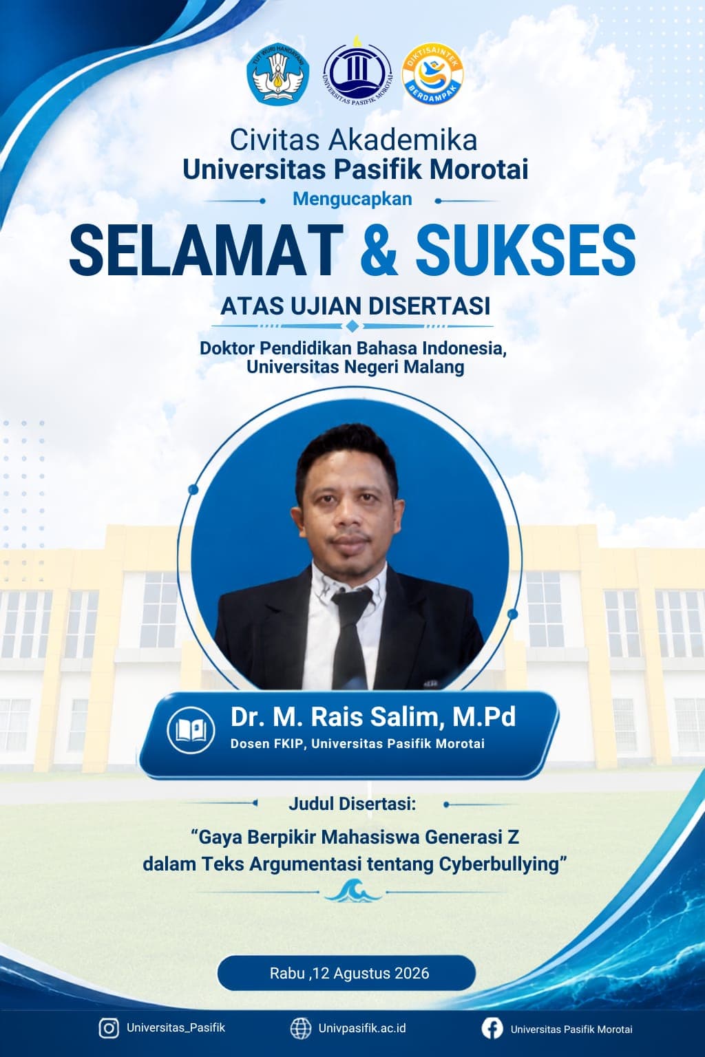UNIPAS Sampaikan Selamat atas Ujian Disertasi Dr. M. Rais Salim, M.Pd.